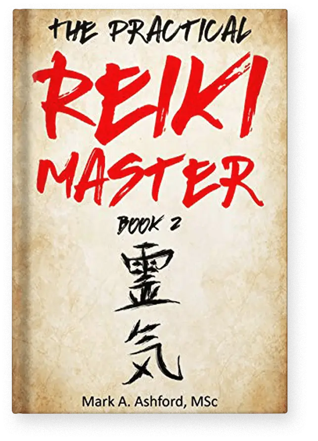 The Practical Reiki Master Book 2